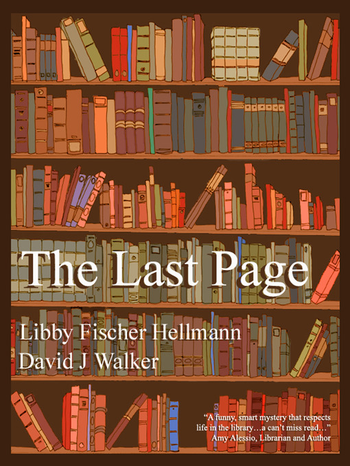 Title details for The Last Page by Libby Fischer Hellmann - Available